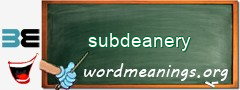 WordMeaning blackboard for subdeanery